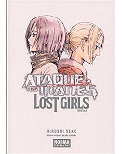 Ataque a los Titanes Lost Girls Novela