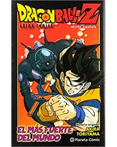 Dragon Ball Anime Comic El más Fuerte del Mundo