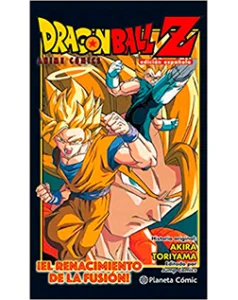 Dragon Ball Anime Comics El Renacimiento de la Fusión